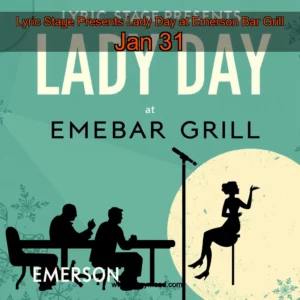 Read more about the article Lyric Stage Presents Lady Day at Emerson Bar  Grill Jan  31