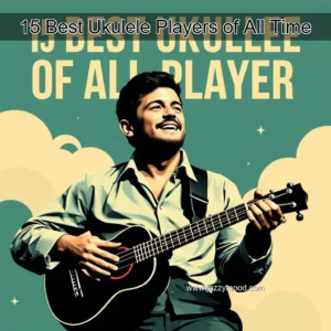 Artistic representation for 15 Best Ukulele Players of All Time